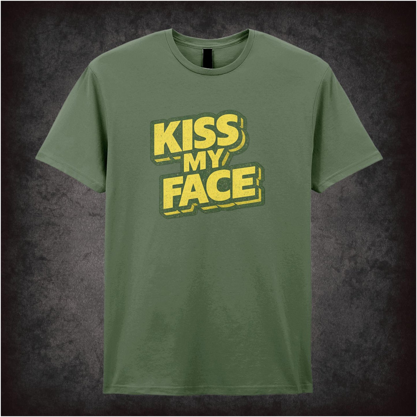 KISS MY FACE