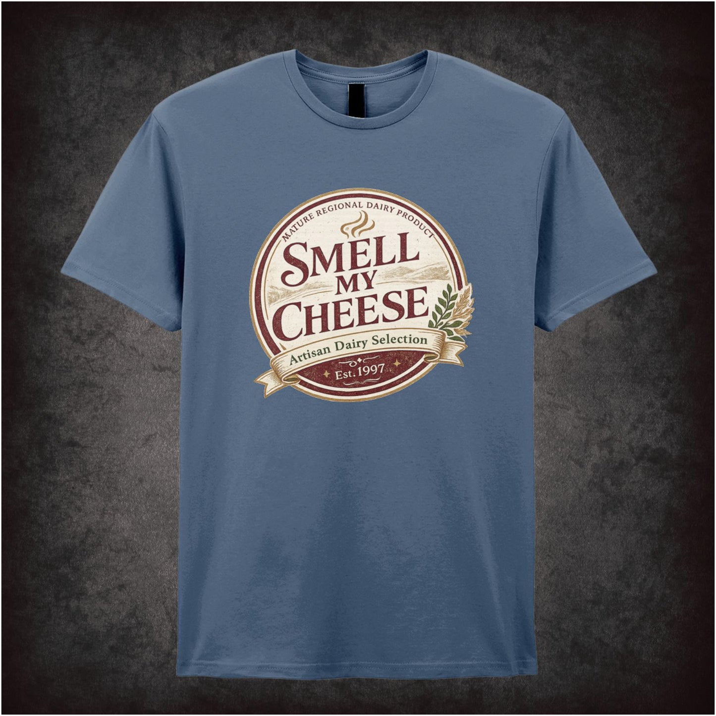 SMELL MY CHEESE