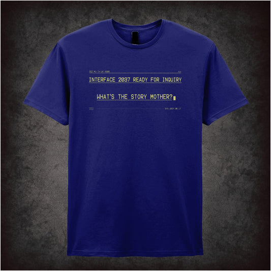 ‘What’s the story mother’ interface 2037 text T-shirt from Alien