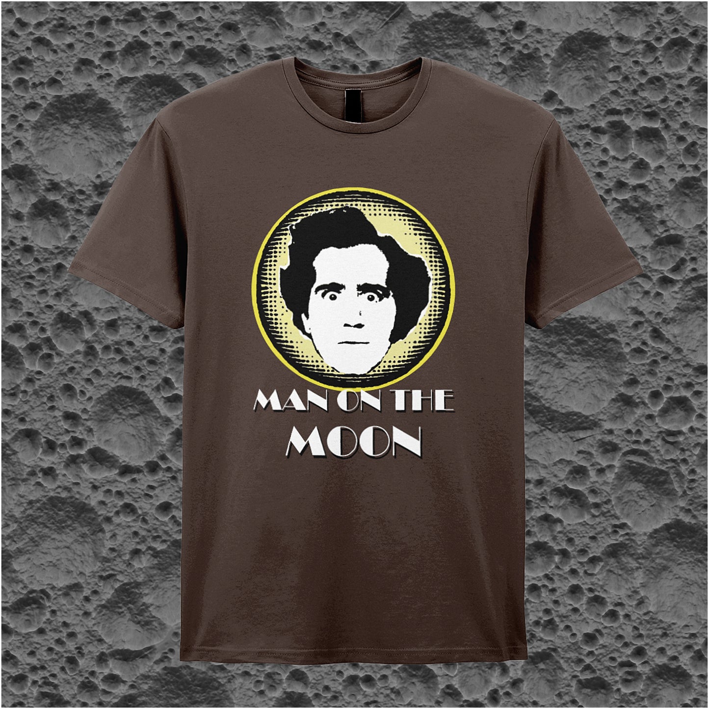 dark chocolate unisex T-shirt featuring “Andy Kaufman Man On The Moon” inspired design, with minimalist bold typography.