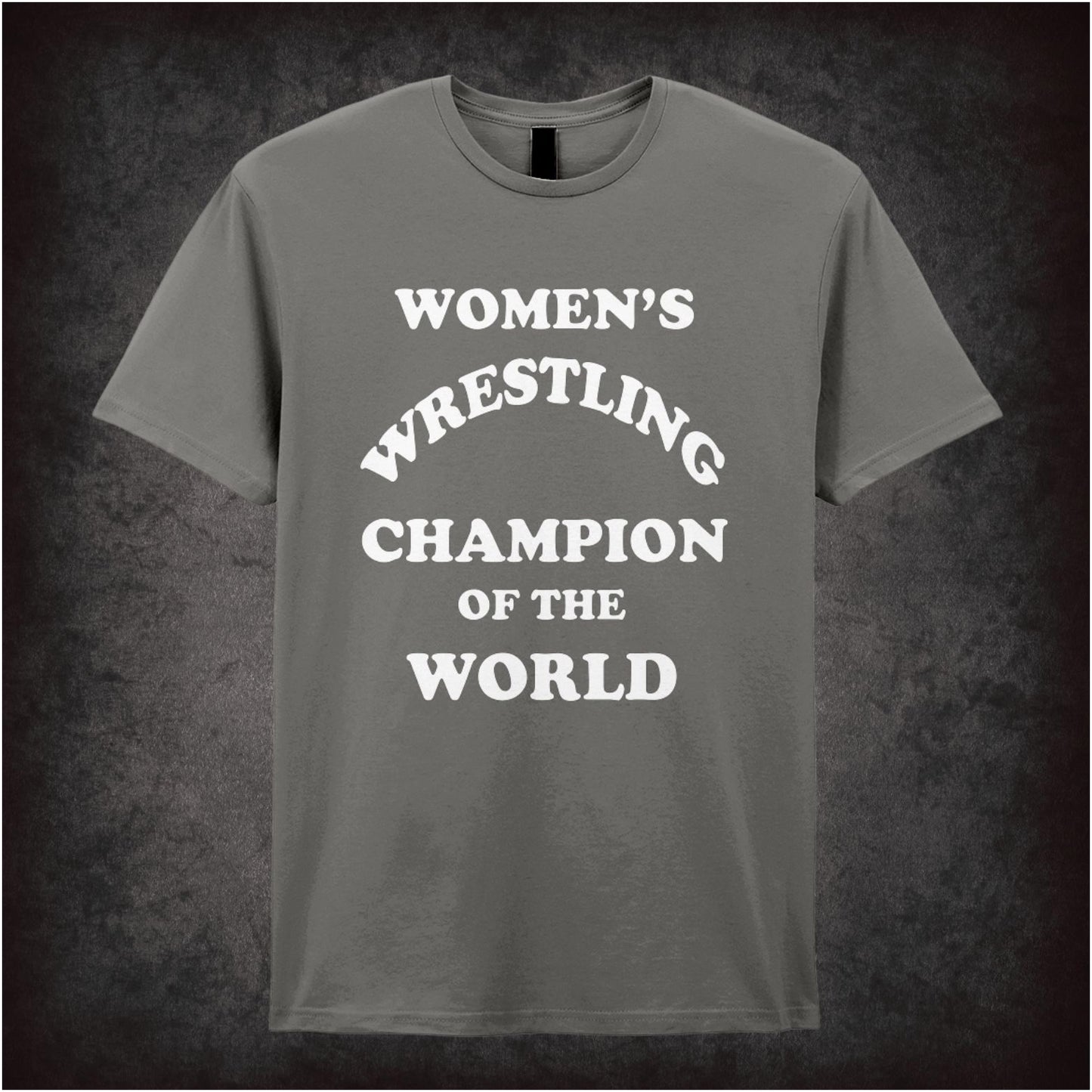 WOMENS WRESTLING CHAMPION OF THE WORLD