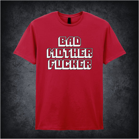 cherry red unisex t-shirt featuring the phrase “Bad Mother Fuc*er” in bold, striking typography inspired by Pulp Fiction.