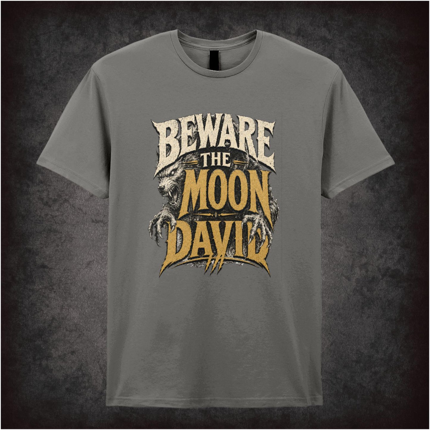 ‘Beware the moon David’ T-shirt from An American Werewolf in London