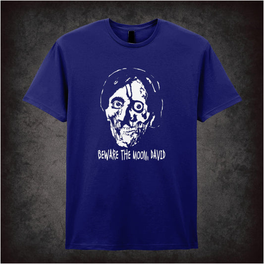 Beware The Moon David An American Werewolf in London inspired unisex T-shirt with graphic design