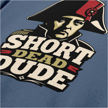 SHORT DEAD DUDE