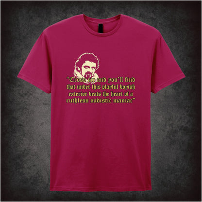 “Blackadder ‘Cross me and you'll find that under this playful boyish exterior beats the heart of a ruthless sadistic maniac’ T-shirt in cardinal red from Blackadder”