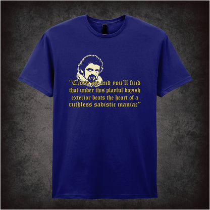 “Blackadder ‘Cross me and you'll find that under this playful boyish exterior beats the heart of a ruthless sadistic maniac’ T-shirt in navy from Blackadder”
