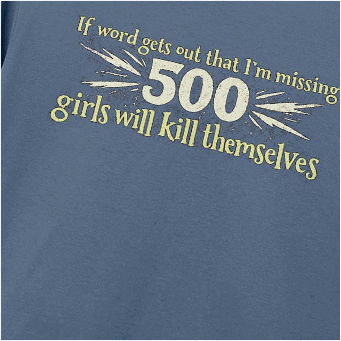 IF WORD GETS OUT THAT I'M MISSING