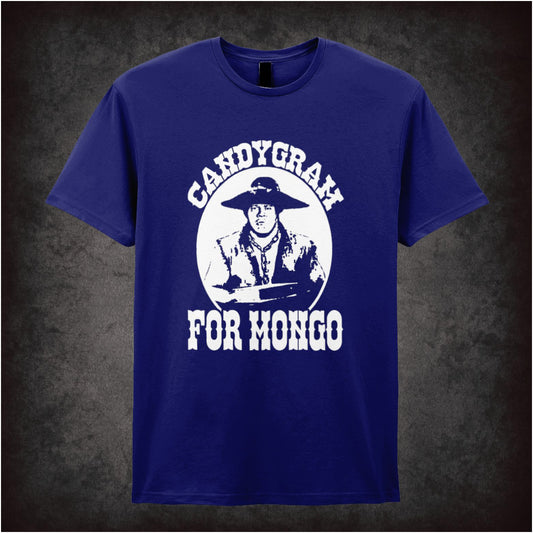 Candygram for Mongo Blazing Saddles inspired unisex T-shirt with graphic design