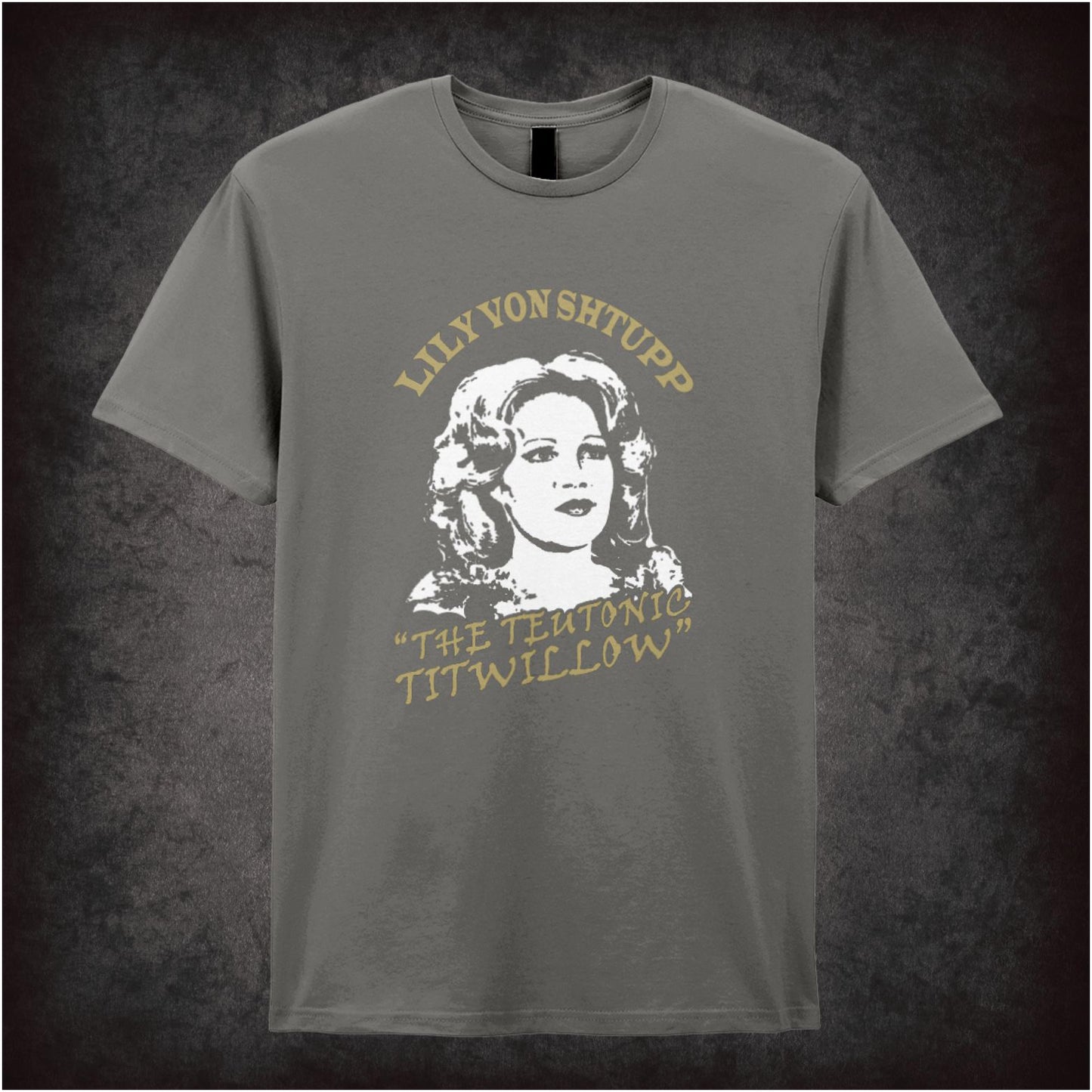 Lily von Shtupp, the Teutonic Titwillow – Softstyle Unisex Graphic T-Shirt