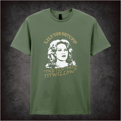 Lily von Shtupp, the Teutonic Titwillow – Softstyle Unisex Graphic T-Shirt