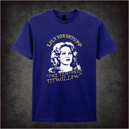 Lily von Shtupp, the Teutonic Titwillow – Softstyle Unisex Graphic T-Shirt