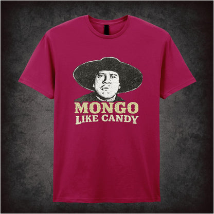 Mongo Like Candy – Cult Comedy Graphic T-Shirt