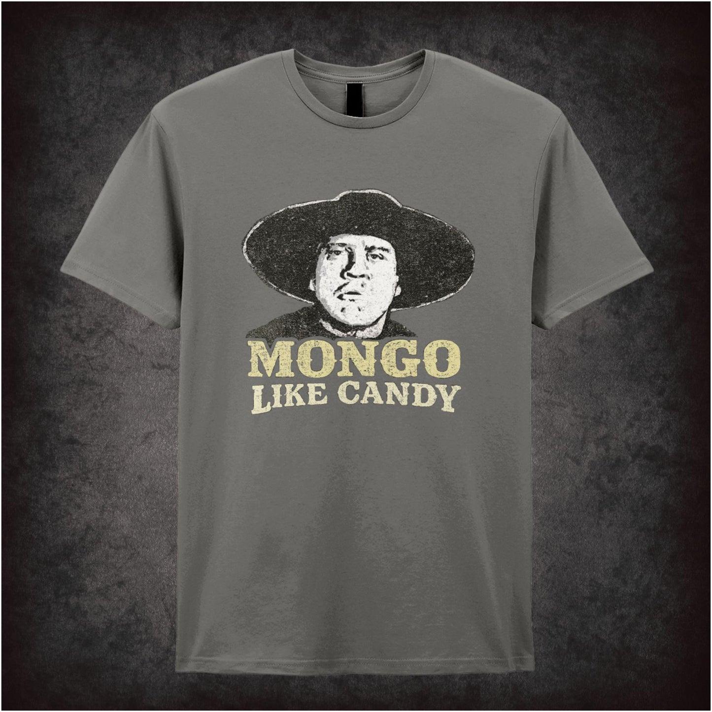 Mongo Like Candy – Cult Comedy Graphic T-Shirt