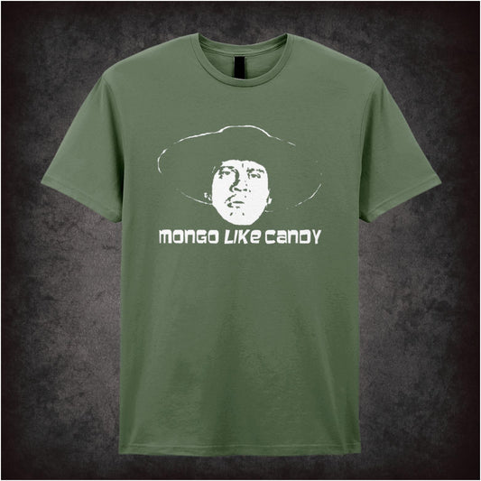 Mongo Like Candy Blazing Saddles inspired unisex T-shirt with graphic design