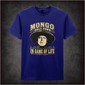 MONGO ONLY PAWN IN GAME OF LIFE
