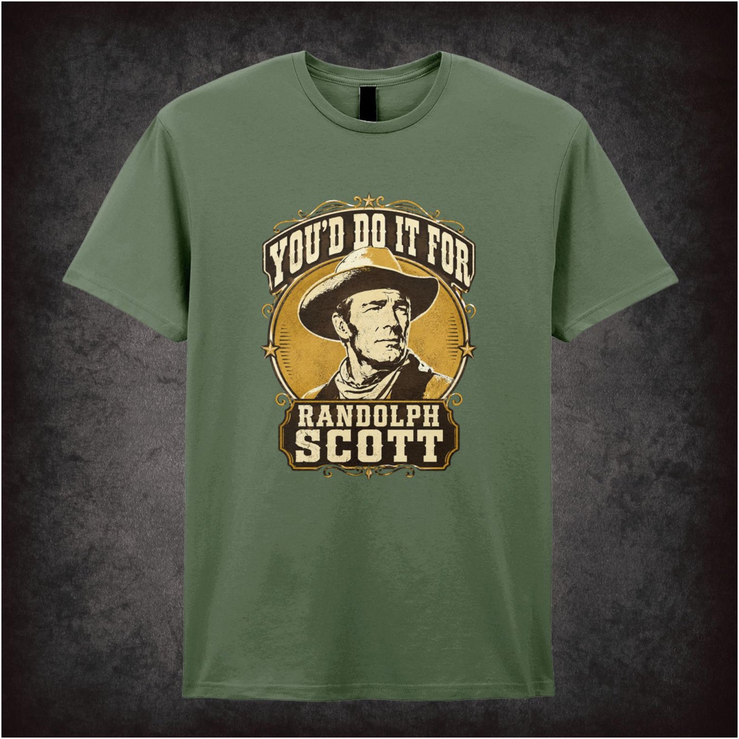 Cowboy portrait ‘you’d do it for Randolph Scott’ T-shirt from Blazing Saddles