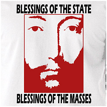 Blessings Of The State Blessings Of The Masses - THX 1138 Inspired Unisex T Shirt