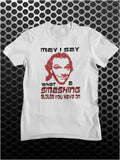 May I Say What A Smashing Blouse You Have On - Bottom Inspired Unisex T Shirt