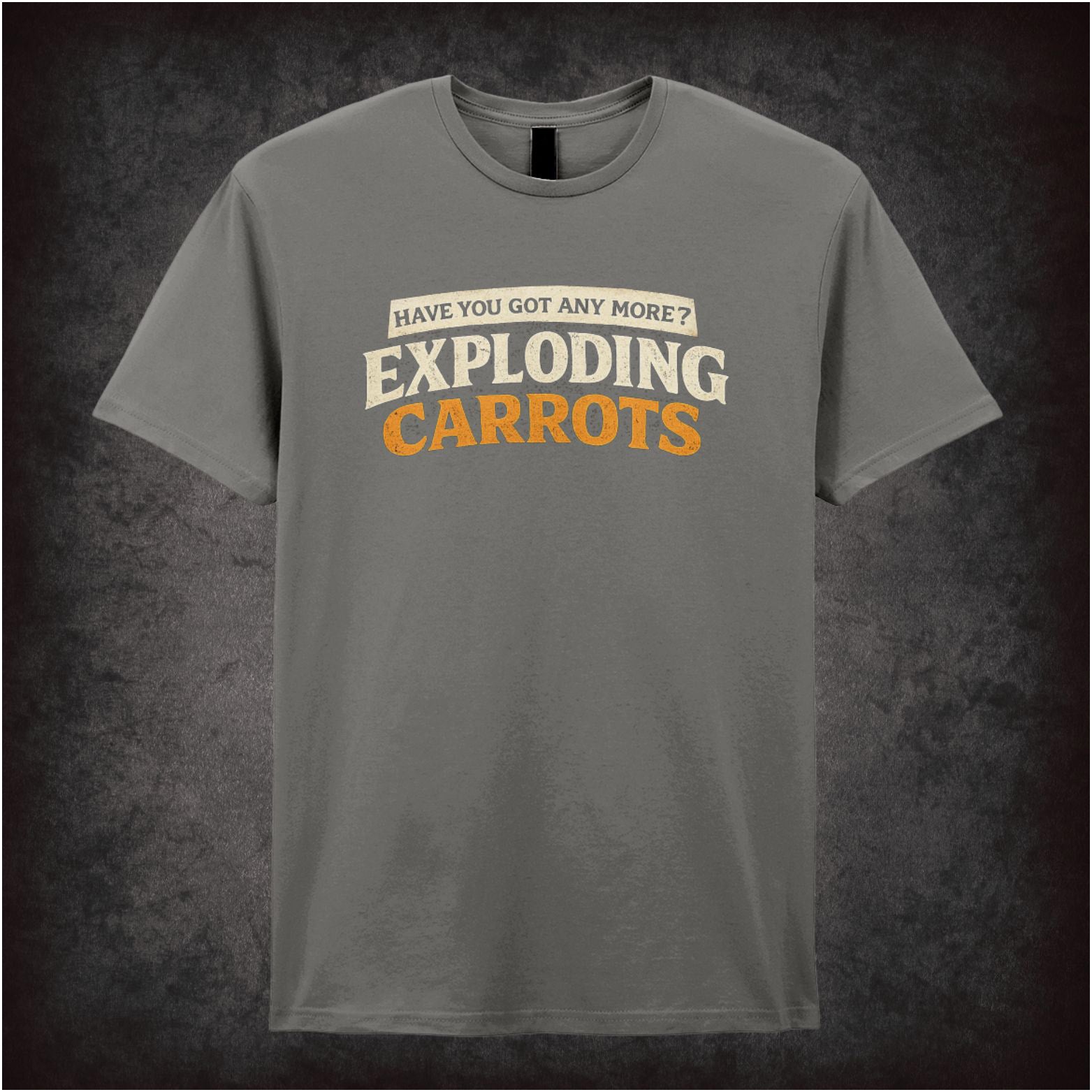 “‘Have you got any more exploding carrots?’ Richie & Eddie T-shirt from Bottom”