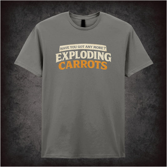 “‘Have you got any more exploding carrots?’ Richie & Eddie T-shirt from Bottom”