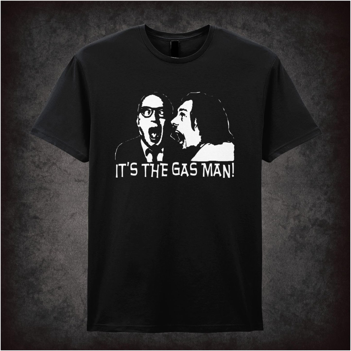 It’s The Gas Man – Cult Comedy Graphic T-Shirt