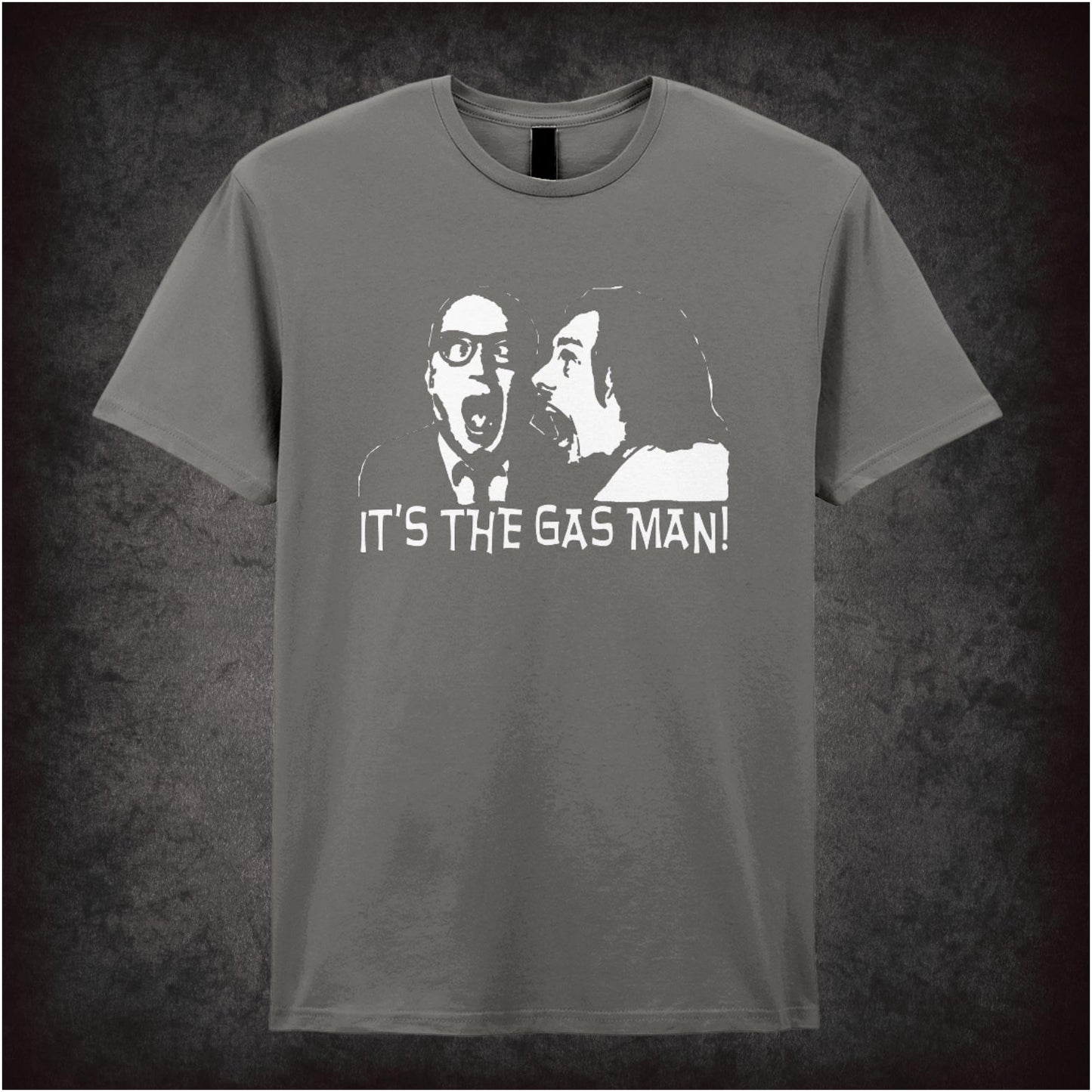 It’s The Gas Man – Cult Comedy Graphic T-Shirt