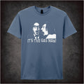 It’s The Gas Man – Cult Comedy Graphic T-Shirt