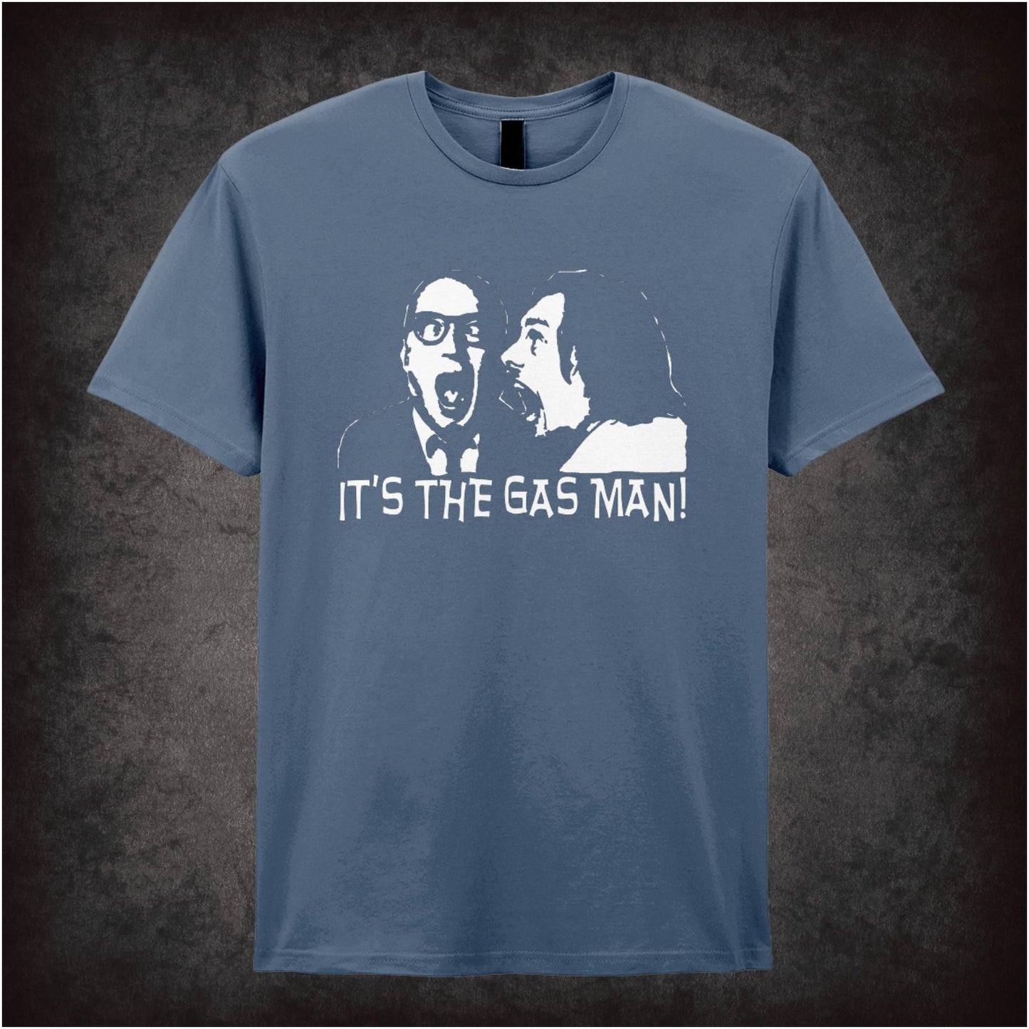 It's The Gas Man – bottom inspired unisex T-shirt with graphic design