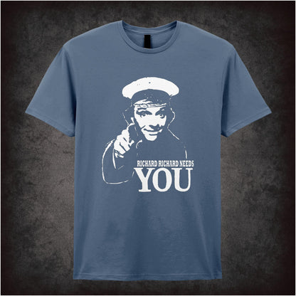 Richard Richard Needs You – Cult Comedy Graphic T-Shirt