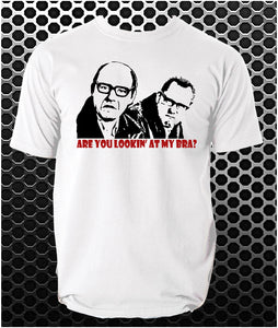 Are You Looking At My Bra? - Vic And Bob Inspired Unisex T Shirt