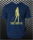 The Bride - Kill Bill Inspired Unisex T Shirt