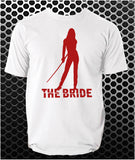 The Bride - Kill Bill Inspired Unisex T Shirt