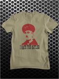 I Hate You Butler - On The Buses Inspired Unisex T Shirt