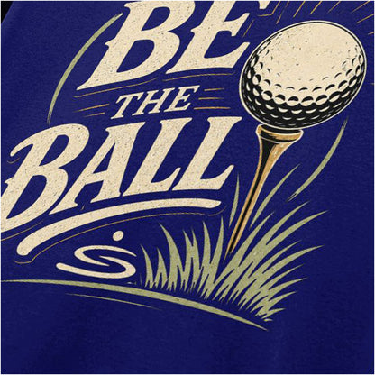 BE THE BALL