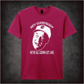 Hey Everybody, We’re All Gonna Get Laid – Cult Comedy Graphic T-Shirt