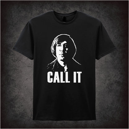Call It soft-style black unisex t-shirt, No Country for Old Men inspired design, cult movie fan apparel, thriller film graphic tee.