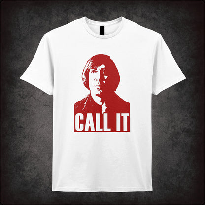 Call It soft-style white unisex t-shirt, No Country for Old Men inspired design, cult movie fan apparel, thriller film graphic tee.