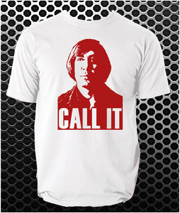 Call It - No Country For Old Men Inspired Unisex T Shirt