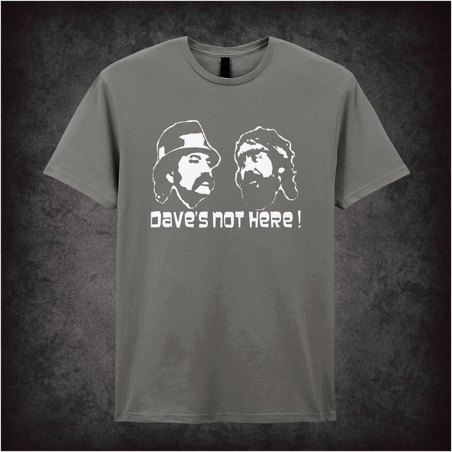 Dave’s Not Here! – Softstyle Unisex Graphic T-Shirt
