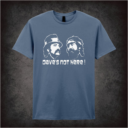Dave’s Not Here! – Softstyle Unisex Graphic T-Shirt