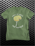 Smell My Cheese You Mother - Alan Partridge Inspired Unisex T Shirt