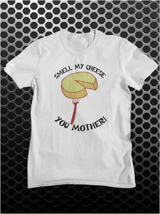 Smell My Cheese You Mother - Alan Partridge Inspired Unisex T Shirt