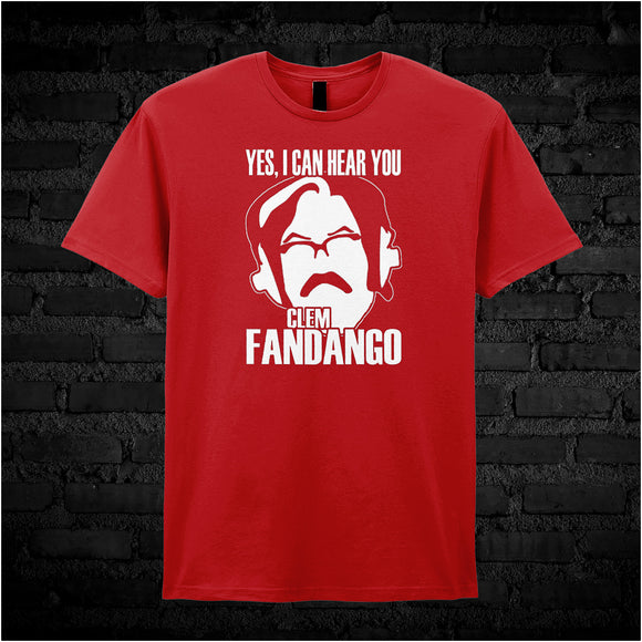 Yes I Can Here You Clem Fandango - Toast Of London Inspired Unisex T Shirt