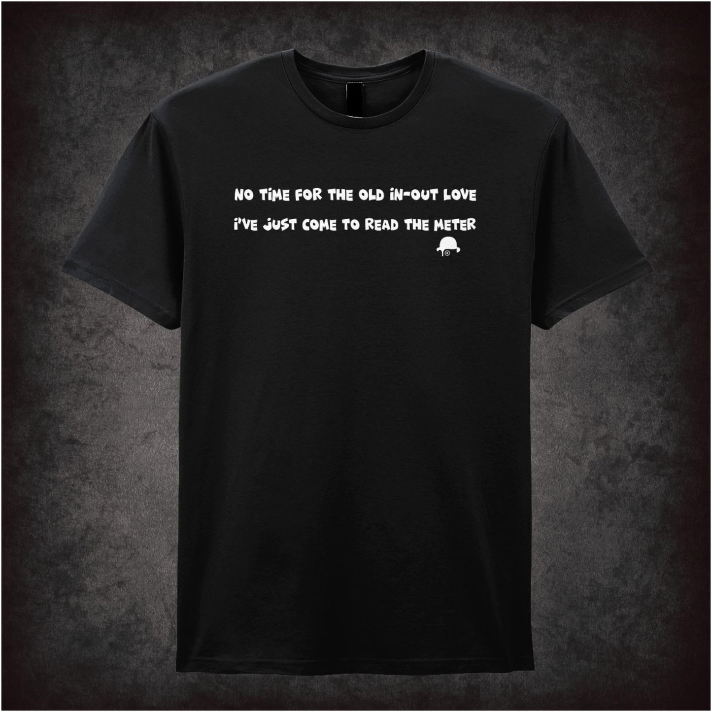 No Time For The Old In-Out Love – Cult Film Graphic T-Shirt