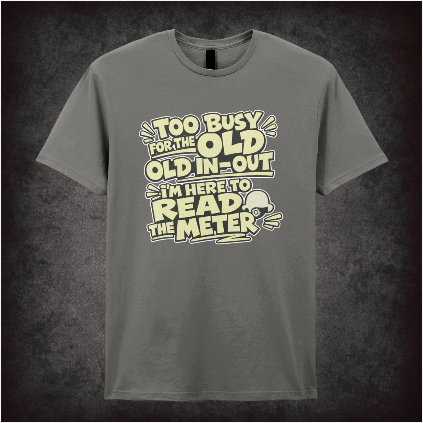 TOO BUSY FOR THE OLD IN-OUT