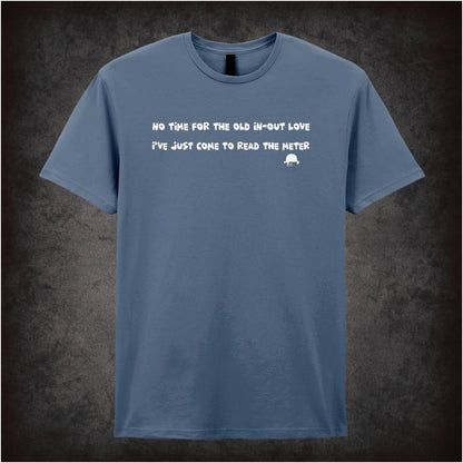 No Time For The Old In-Out Love – Cult Film Graphic T-Shirt