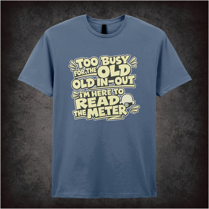 TOO BUSY FOR THE OLD IN-OUT