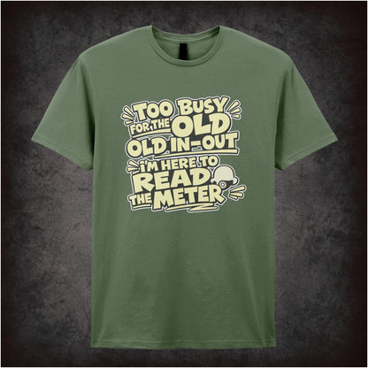 TOO BUSY FOR THE OLD IN-OUT