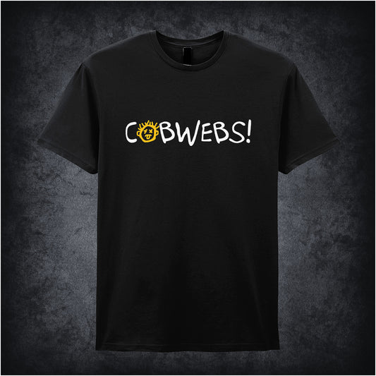 Black unisex T-shirt featuring the word “Cobwebs” inspired by Drop Dead Fred, displayed in bold white typography with a quirky, playful design.
